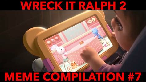 Wreck It Ralph 2 Meme Compilation 7 Youtube