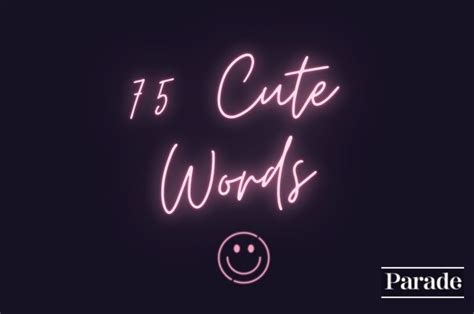 75 Cute Words To Add To Any Conversation Parade