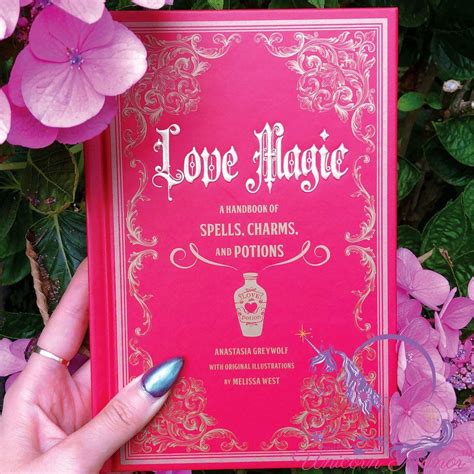 Love Magic A Handbook Of Love Spells Charms And Potions Hardcover