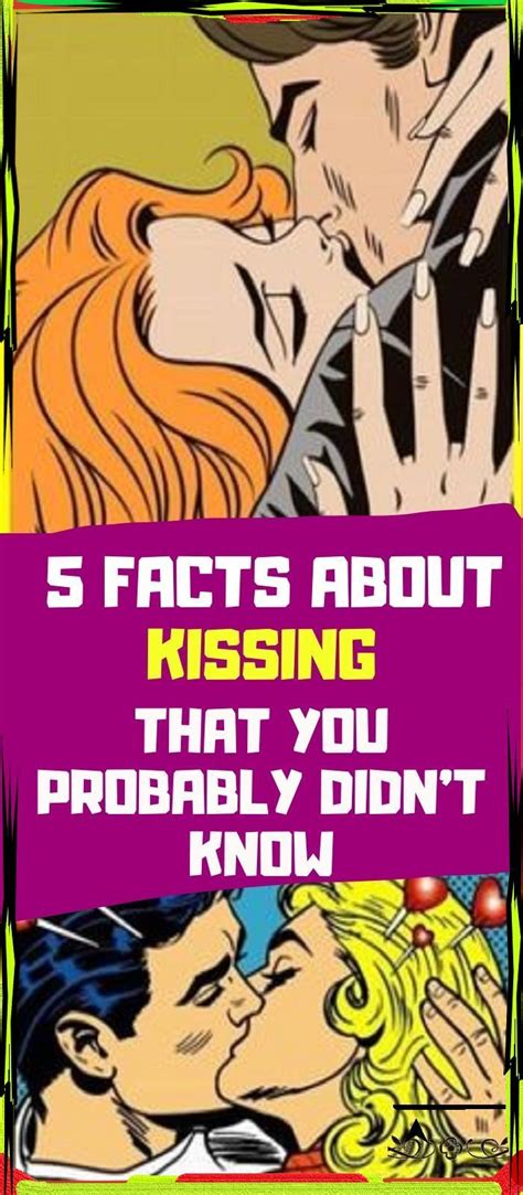 5 secret facts about kissing in 2020 kissing facts health and fitness articles health and
