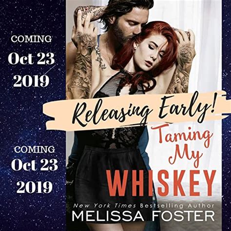 Melissa Fosters Blog Taming My Whiskey The Whiskeys Will Be