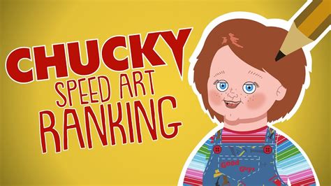 Ranking The Childs Play Series Chucky Speed Art Youtube