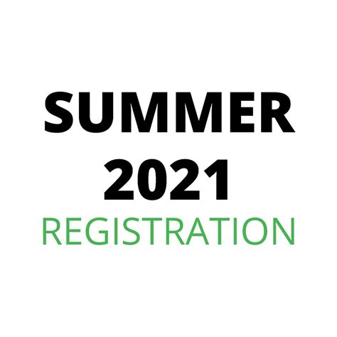 Summer 2021 Registration