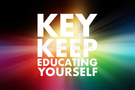 Key Keep Educating Yourself Acronym Education Concept