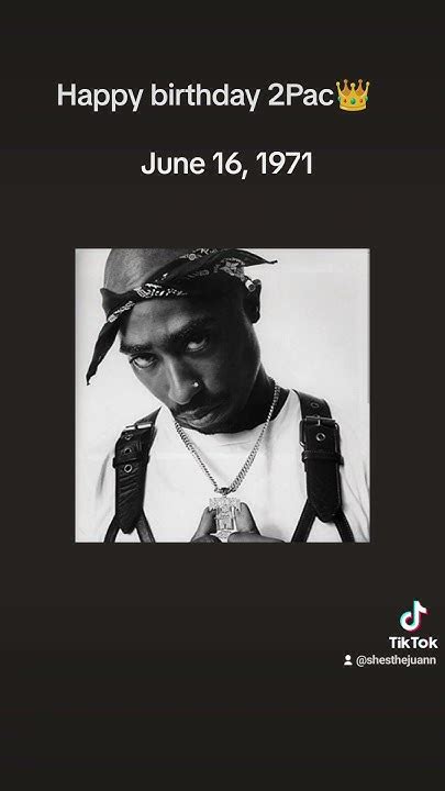 Happy Birthday 2pac👑 Youtube