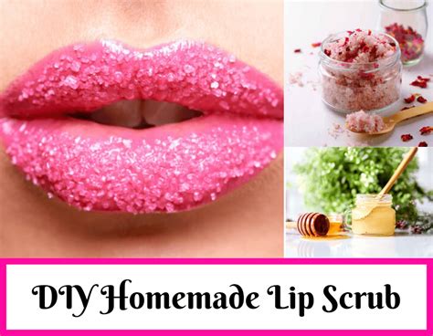 21 Diy Homemade Lip Scrub For Smooth And Dry Lips At Home Trabeauli
