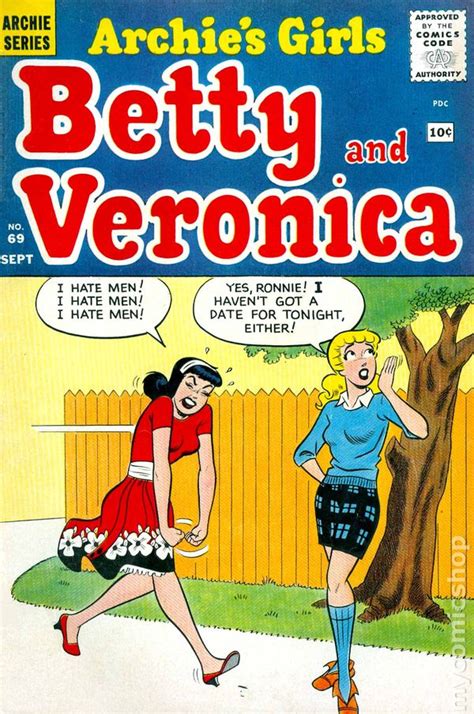 Archies Girls Betty And Veronica 1951 Comic Books 1956 1969