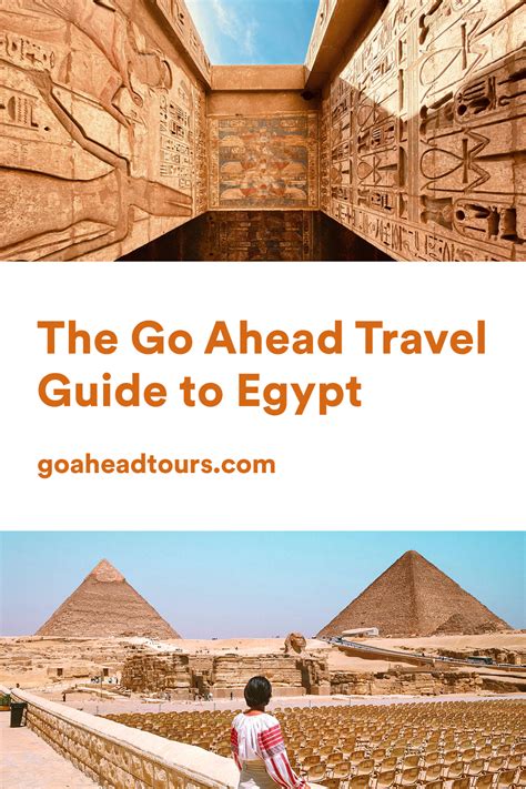 Travel Guide To Egypt And The Nile Ef Go Ahead Tours