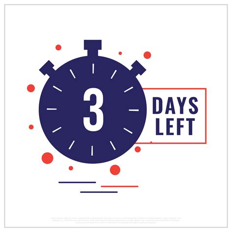 3 Days Left 3 Days Left Clock Design 3 Days Services Season Offer