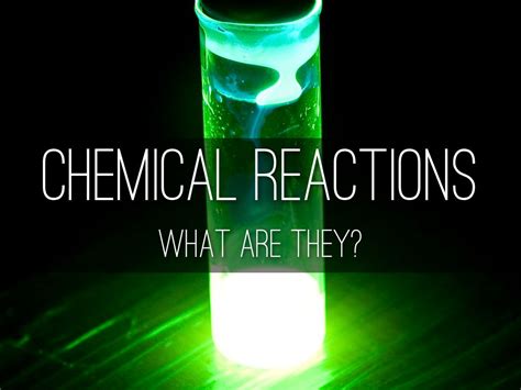 Chemical Reactions by rfregoso702757