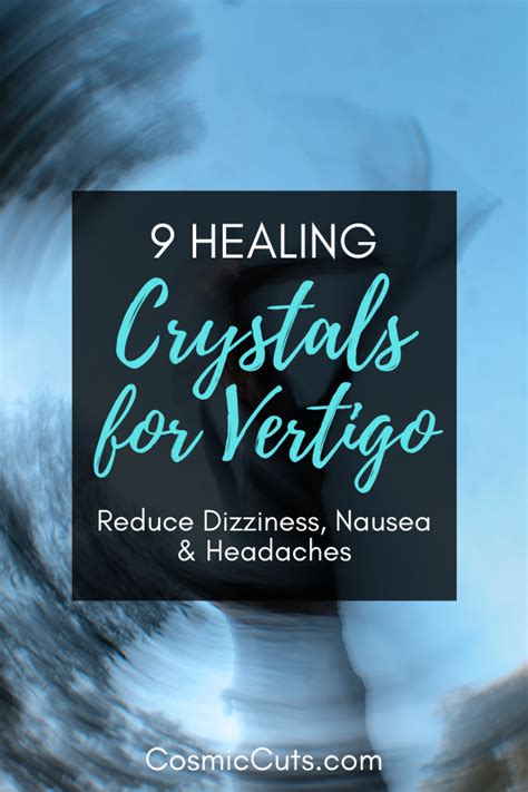9 Healing Crystals For Vertigo Reduce Dizziness Nausea And Headaches