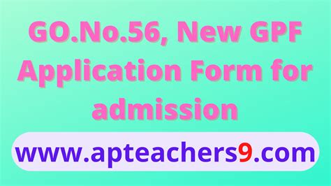 Go No New Gpf Application Form For Admission Apteachers