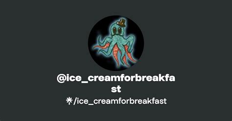 Icecreamforbreakfast Twitter Twitch Linktree