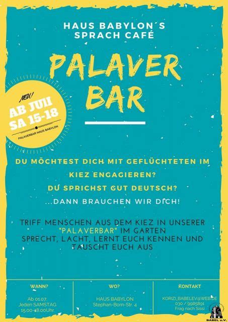 Our mission is to simplify a confusing retail experience by offering a selective range of exceptionally. Hellersdorf-Nord!: PalaverBar, das neue Sprachcafé bei ...