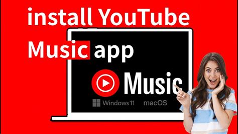 How To Install Youtube Music App For Mac And Windows Install Youtube