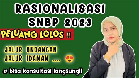 Rasionalisasi Nilai Rapor Snbp Cek Peluang Mu Sekarang Youtube