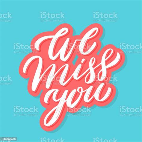 We Miss You Vector Card Stock Illustration Download Image Now Miss