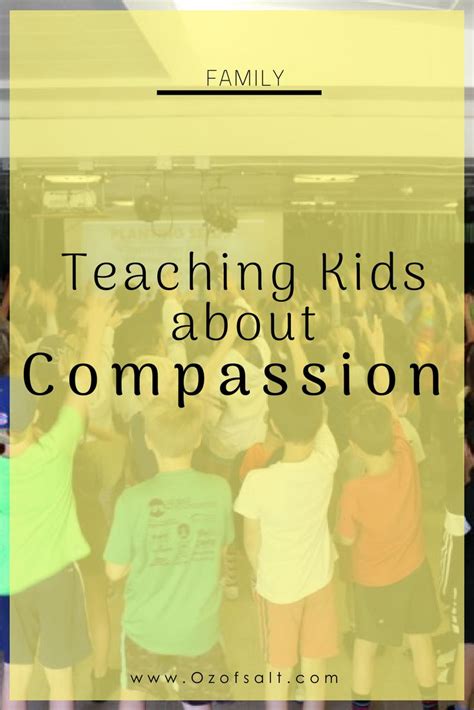 How To Teach Your Kids About Compassion How To Be Compassionate And