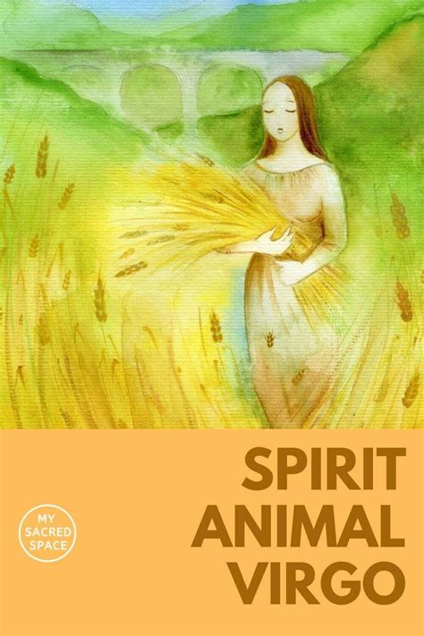 Spirit Animal Virgo What Is The Spirit Animal For Virgo My Sacred