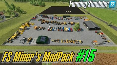 Fs Miners Mod Pack April 2023 Farming Simulator 22