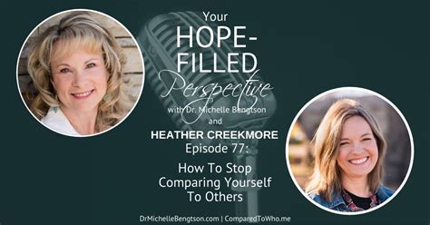 how to stop comparing yourself to others episode 77 dr michelle bengtson