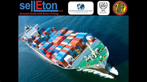 The Solas Container Weight Verification Requirement Selleton Ntep