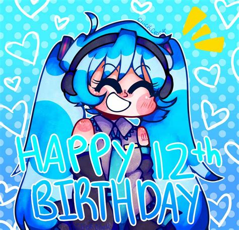 Happy Birthday Miku 💕💞💖💕 Vocaloid Amino