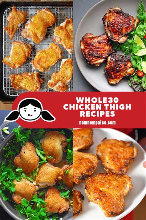 The information and recipes on this site, although as accurate and timely as feasibly possible, should not be considered as medical advice, nor as a substitute for the. Whole30 Chicken Thigh Recipes - Nom Nom Paleo®