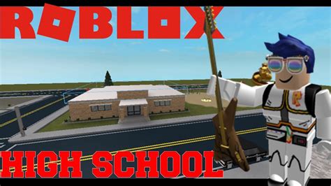 Going To High School Roblox Robloxian Highschool Youtube