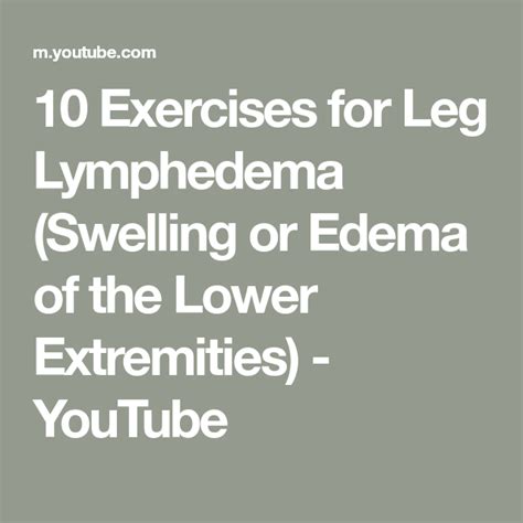 Arthritis Treatment Leg Lymphedema Lymph Drainage Physical Therapy Exercises Lymphatic
