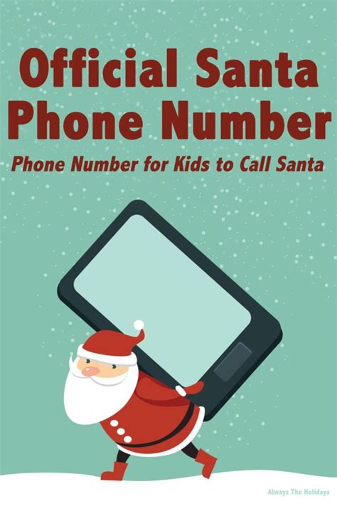 The Official Santa Phone Number Phone Number For Kids To Call Santa