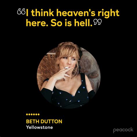 Beth Dutton Quotes Season 1 Dalila Hoskins