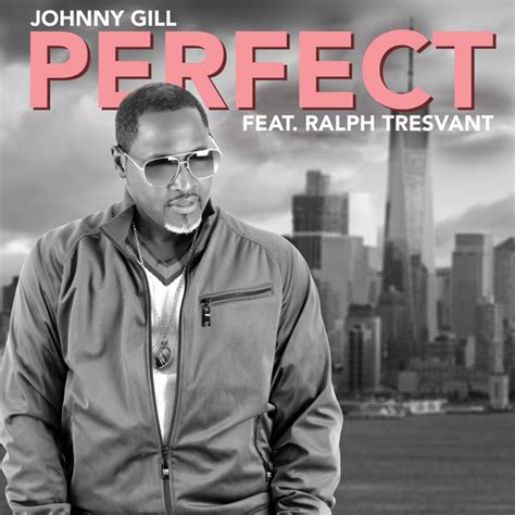 Perfect Single By Johnny Gill Spotify