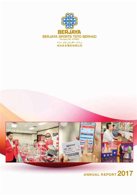 Berjaya sports toto berhad is engaged in investment holding and providing management services to its subsidiary companies. Annual Report 2017 Pg 1 - Pg 214