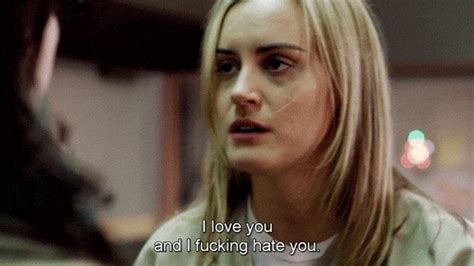 In A Fight With Your Significant Other Orange Is The New Black Quotes