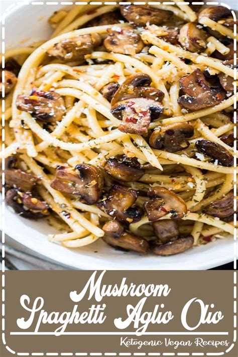 Skillet chicken breast aglio e olio. Mushroom Spaghetti Aglio Olio - Healthy Food Delicious