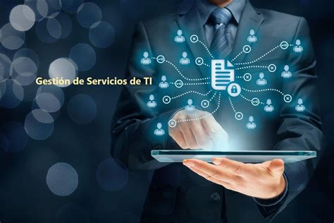 Principales Beneficios De La GestiÓn De Servicios De Ti Ams Consulting