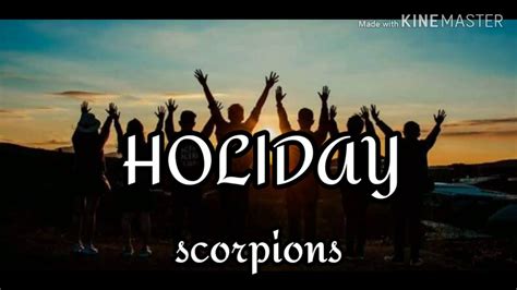 Holiday Scorpionslyrics Youtube