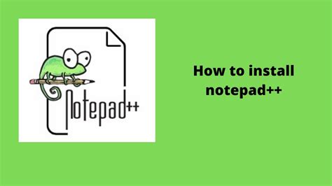 How To Install Notepad Plus Plus Text Or Code Editor Youtube