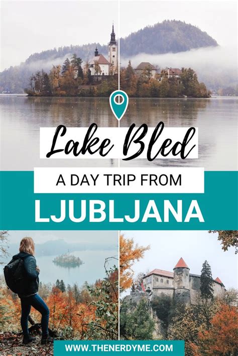 All You Need To Know Before Visiting Lake Bled Slovenia The Nerdy Me
