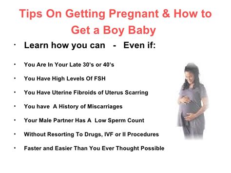 Maybe you would like to learn more about one of these? Tips on getting pregnant & how to get a boy baby