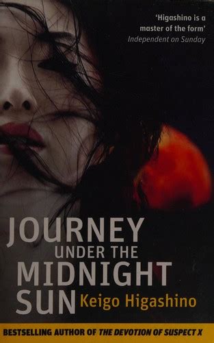 Journey Under The Midnight Sun By Keigo Higashino Open Library