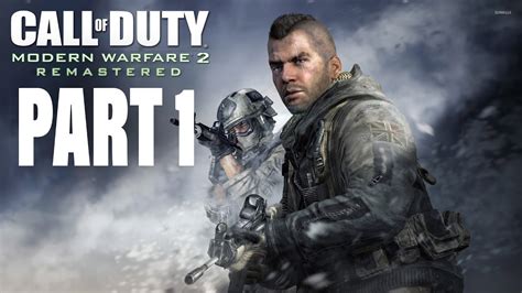 Call Of Duty Modern Warfare 2 Remastered Gameplay Walkthrough Part 1