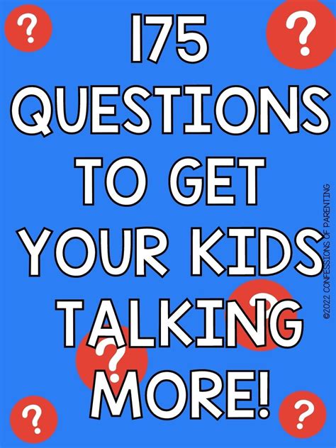 Questions To Ask Kids To Get Them Really Talking