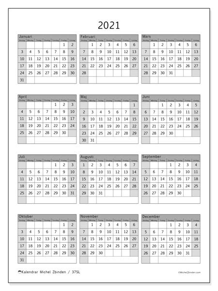 Hämta kalender med helgdagar 2021 för att skriva ut. Årskalender 2021 - 37SL - Michel Zbinden SV