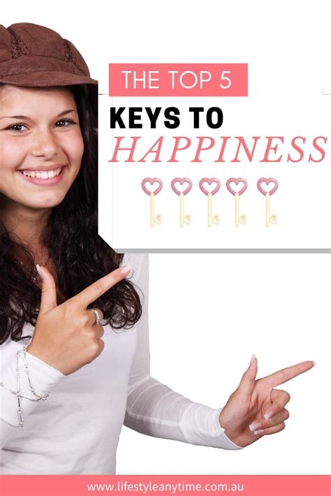 Happiness Lies Within Produced From Outward Actions Read The Five Keys
