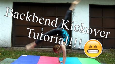 Backbend Kickover Tutorial Geneva Gymnastics Lover Youtube