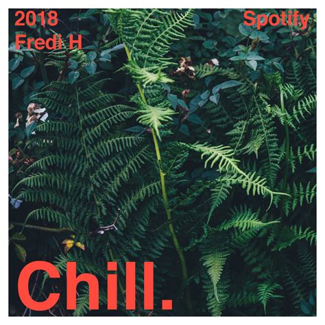 Spotify Playlist Covers Chill Jzahealthy
