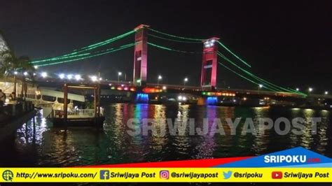 Sambut Asian Games 2018 Jembatan Ampera Palembang Akan Diperbaiki