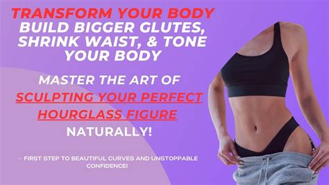 The Hourglass Body Blueprint A Step By Step Guide On How To Get The Perfect Hourglass Figure
